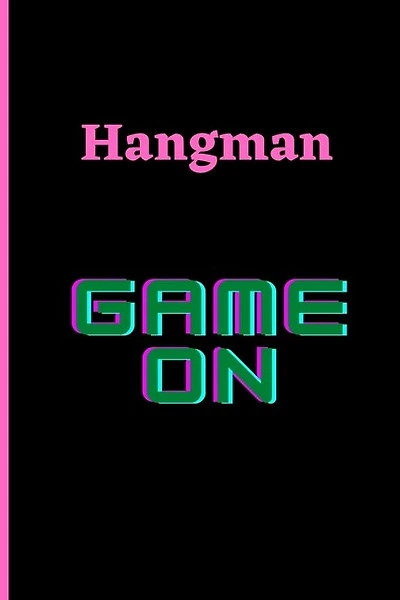Hangman: Game On!