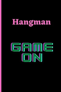 Hangman: Game On!