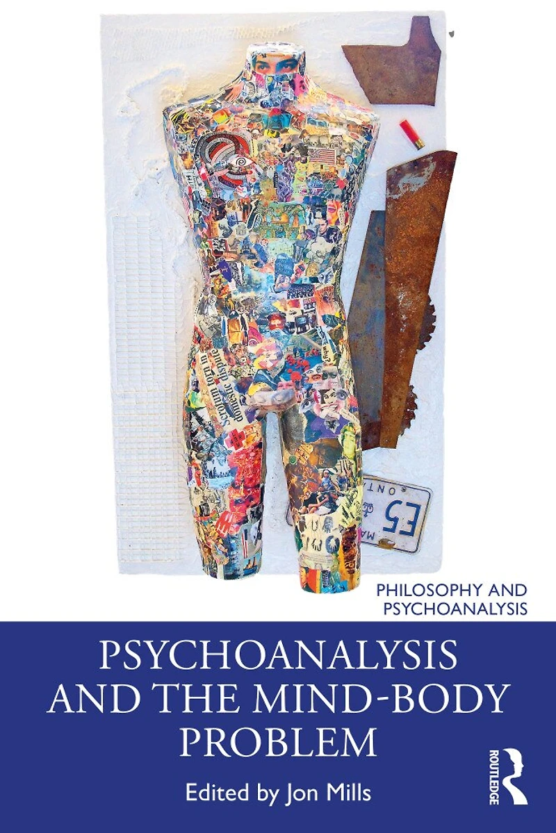 Psychoanalysis And The Mind-body Problem