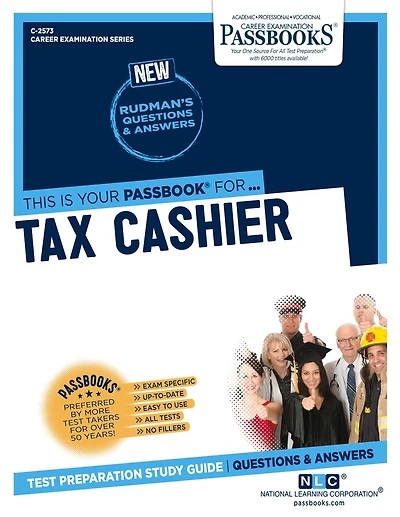 Tax Cashier (c-2573): Passbooks Study Guide