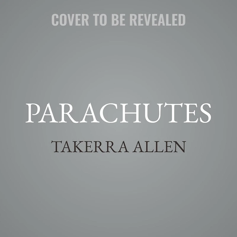 Parachutes: Book Three: The Impact