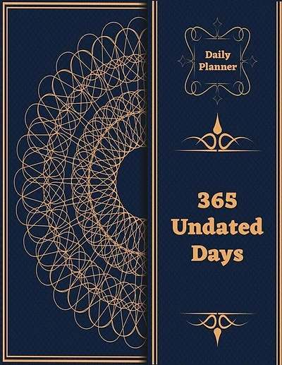 Daily Planner 365 Undated Days: To Do List Daily Task Checklist, Fill Important Times