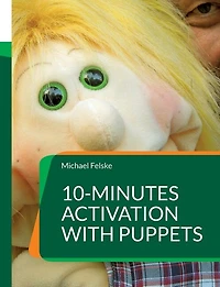 10-minutes activation with puppets: Stimulation for people dementia