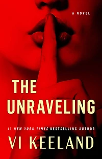 The Unraveling: A Novel