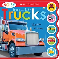 Noisy Touch and Lift Trucks: Scholastic Early Learners (Sound Book)