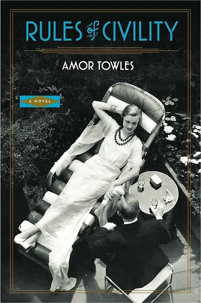 Rules of Civility: A Novel