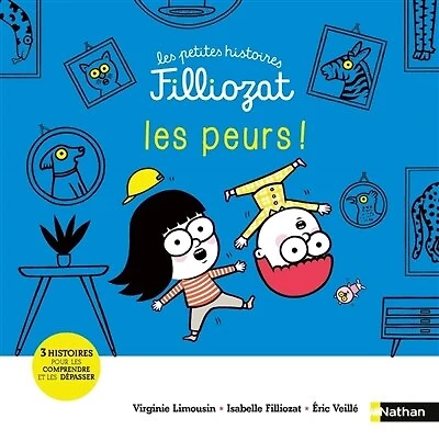 Les peurs !: 3 histoires pour les comprendre et les dépasser