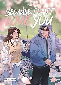 Because I can't love you, Vol. 3