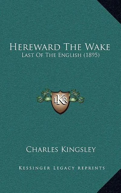 Hereward The Wake: Last Of The English (1895)