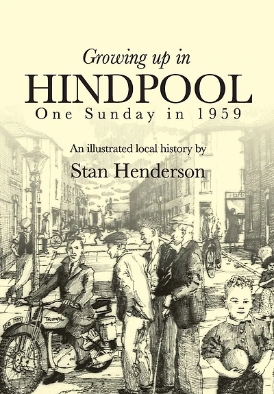 Growing up in Hindpool: One Sunday in 1959