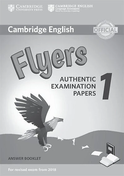 Cambridge English Flyers 1 For Revised Exam From 2018 Answer Booklet: Authentic Examination Papers