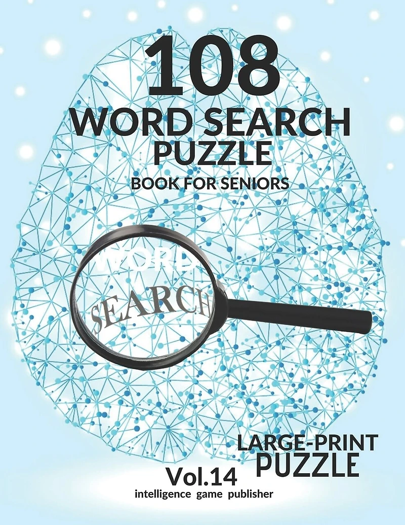 108 Word Search Puzzle Book For Seniors Vol.14: 108 Large-Print Puzzles Exercise and Challenge Your Brain, Brain Games for Adults & Seniors