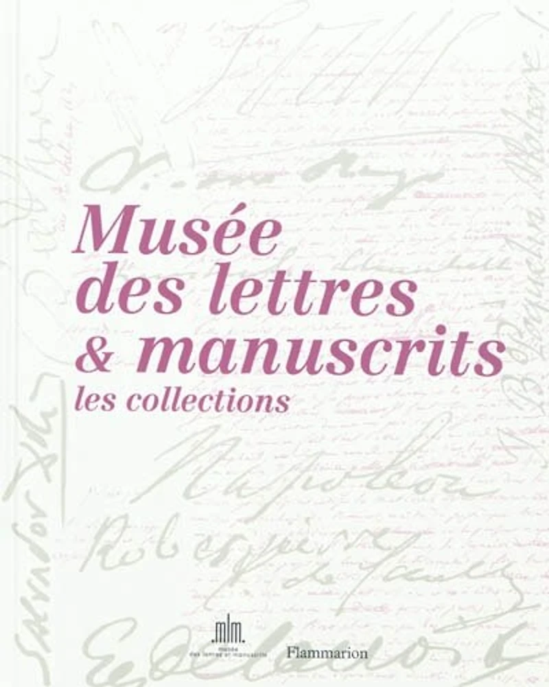 Lettres et manuscrits : petits et grands secrets, Vol. 2