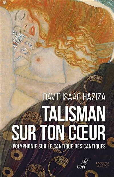 Talisman sur ton coeur: polyphonie sur le Cantique des cantiques