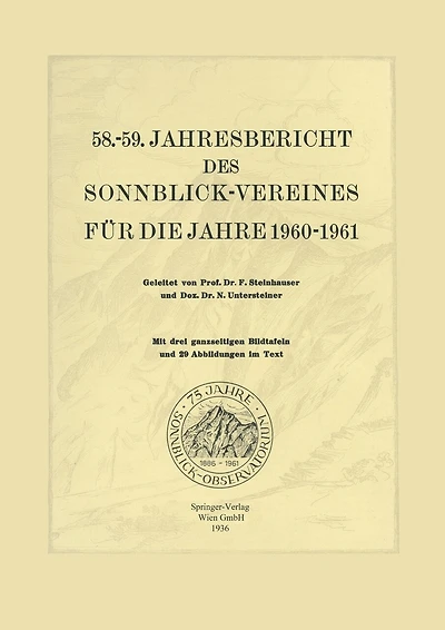 58.-59. Jahresbericht Des Sonnblick-Vereines Für Die Jahre 1960-1961