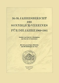 58.-59. Jahresbericht Des Sonnblick-Vereines Für Die Jahre 1960-1961