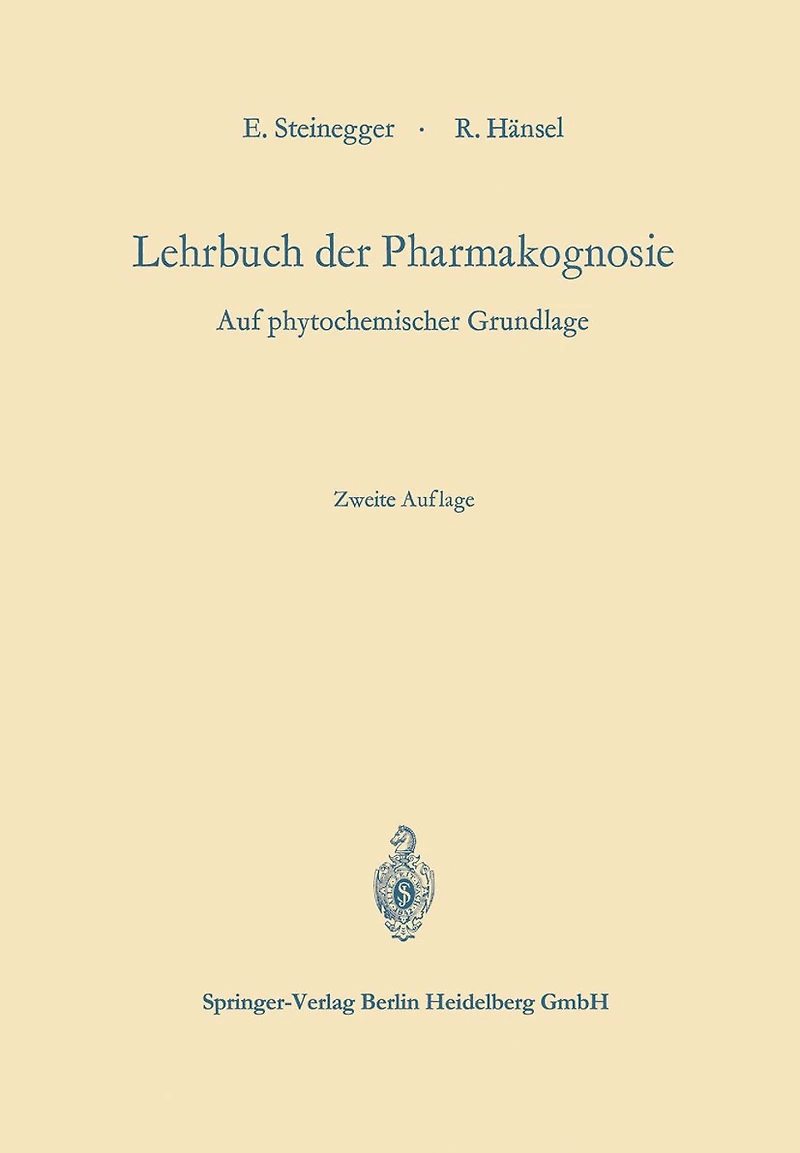 Lehrbuch der Pharmakognosie: auf phytochemischer Grundlage