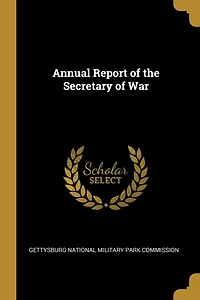 Annual Report of the Secretary of War