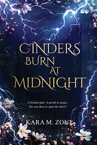 Cinders Burn at Midnight: Book One in the Trium Perfectum Series