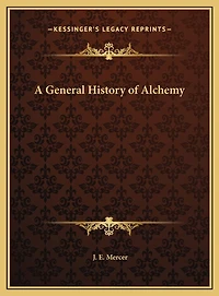 A General History of Alchemy