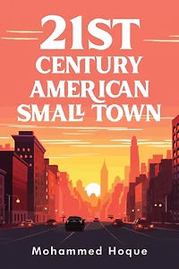 21st Century American Small Town