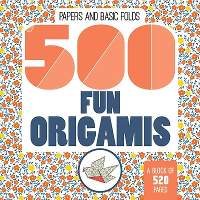 500 Fun Origamis