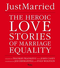 LOVE: The Heroic Stories of Marriage Equality