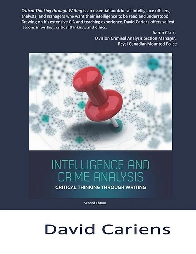 Critical Thinking Through Writing: Intelligence And Crime Analysis