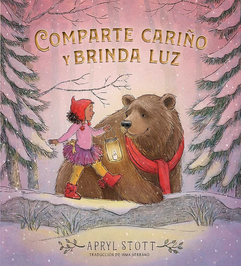 Comparte cariño y brinda luz (Share Some Kindness, Bring Light)