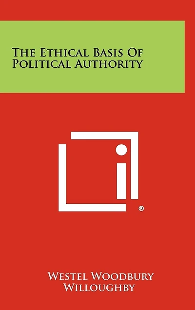 The Ethical Basis of Political Authority