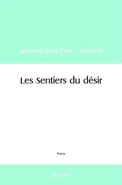 Les Sentiers du désir