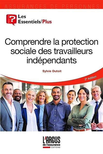 Comprendre la protection sociale des travailleurs indépendants