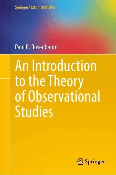 An Introduction to the Theory of Observational Studies