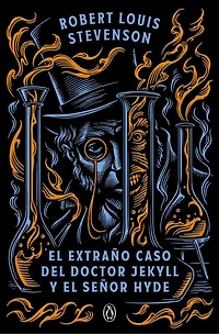 El extraño caso del doctor Jekyll y el señor Hyde / The Strange Case of Dr. Jekyll and Mr. Hyde