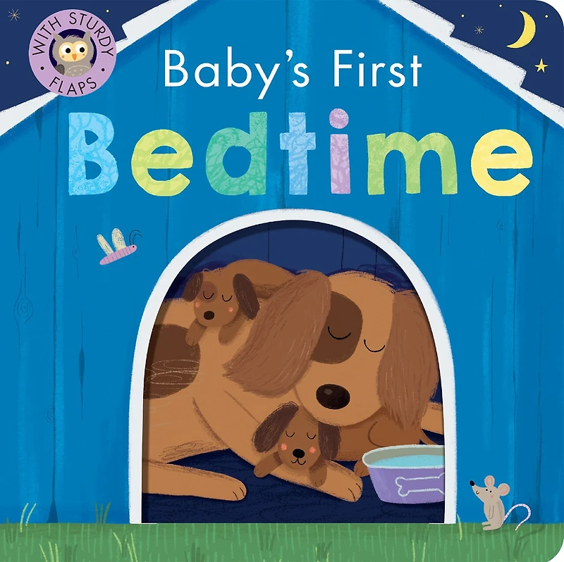 Baby's First Bedtime: With Sturdy Flaps