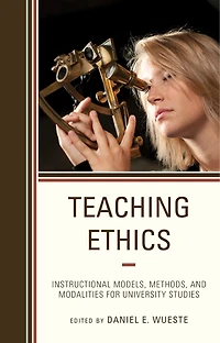 Teaching Ethics: Instructional Models, Methods, And Modalities For University Studies