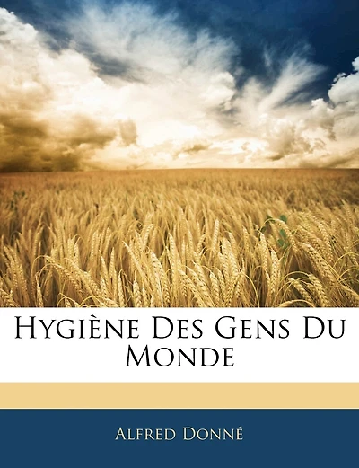 Hygiène Des Gens Du Monde