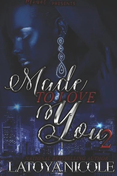 Made to Love You 2