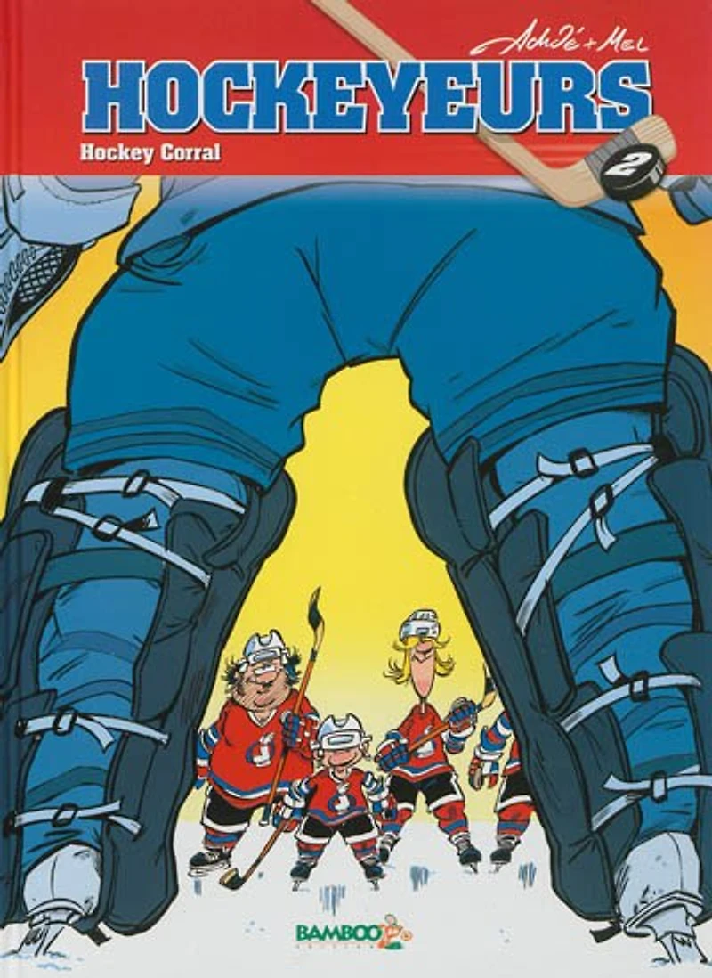 Les Hockeyeurs - Tome 2