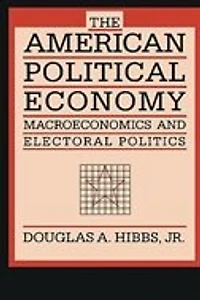 American Political Economy: Macroeconomics and Electoral Politics