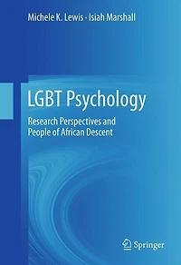 LGBT Psychology: Research Perspectives and People of African Descent