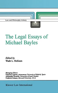 The Legal Essays of Michael Bayles