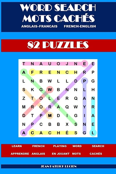 Word Search - Mots Cachés: Learn French - Apprendre l' Anglais
