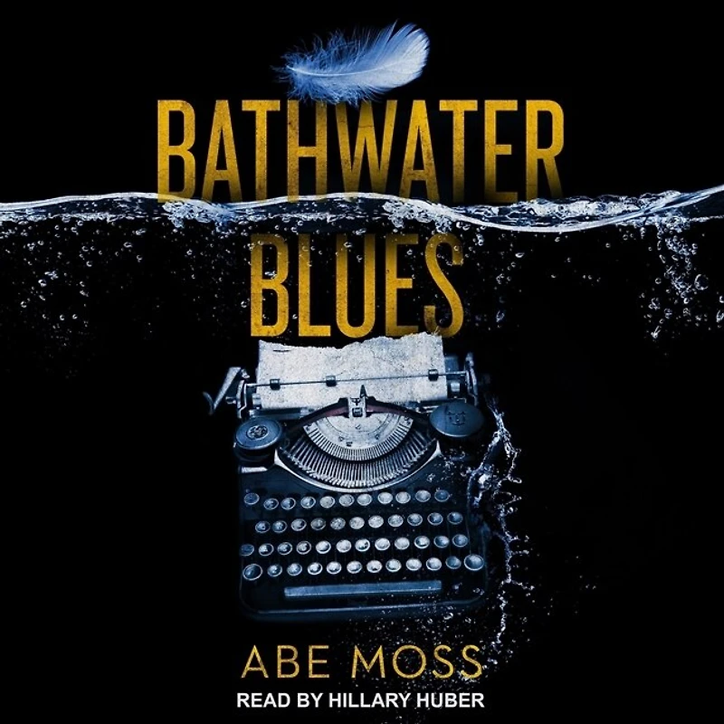 Bathwater Blues Lib/E