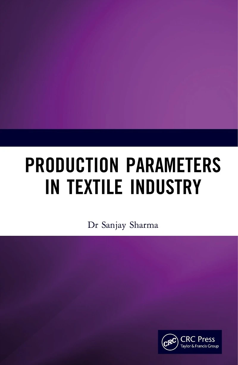 Production Parameters Textile Industry