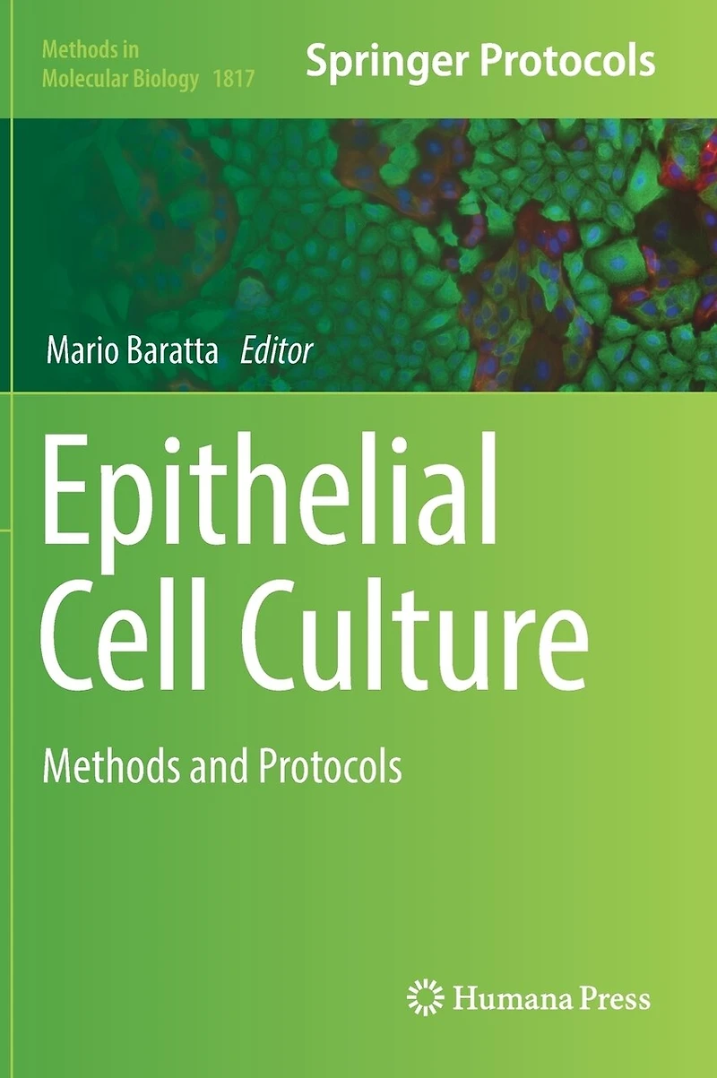 Epithelial Cell Culture: Methods and Protocols