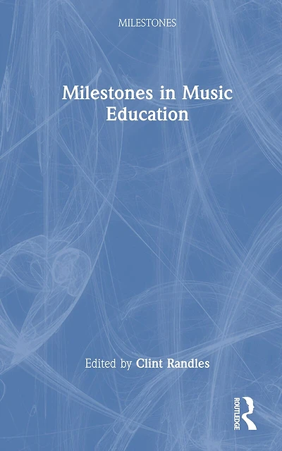 Milestones Music Education