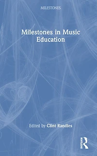 Milestones Music Education
