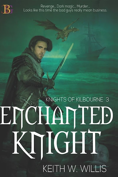 Enchanted Knight: Knights Of Kilbourne