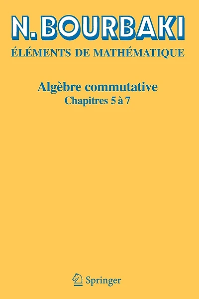 Algebre Commutative: Chapitres 5 A 7